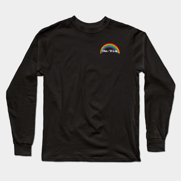 Rainbow Pronouns - He/Him Long Sleeve T-Shirt by FindChaos